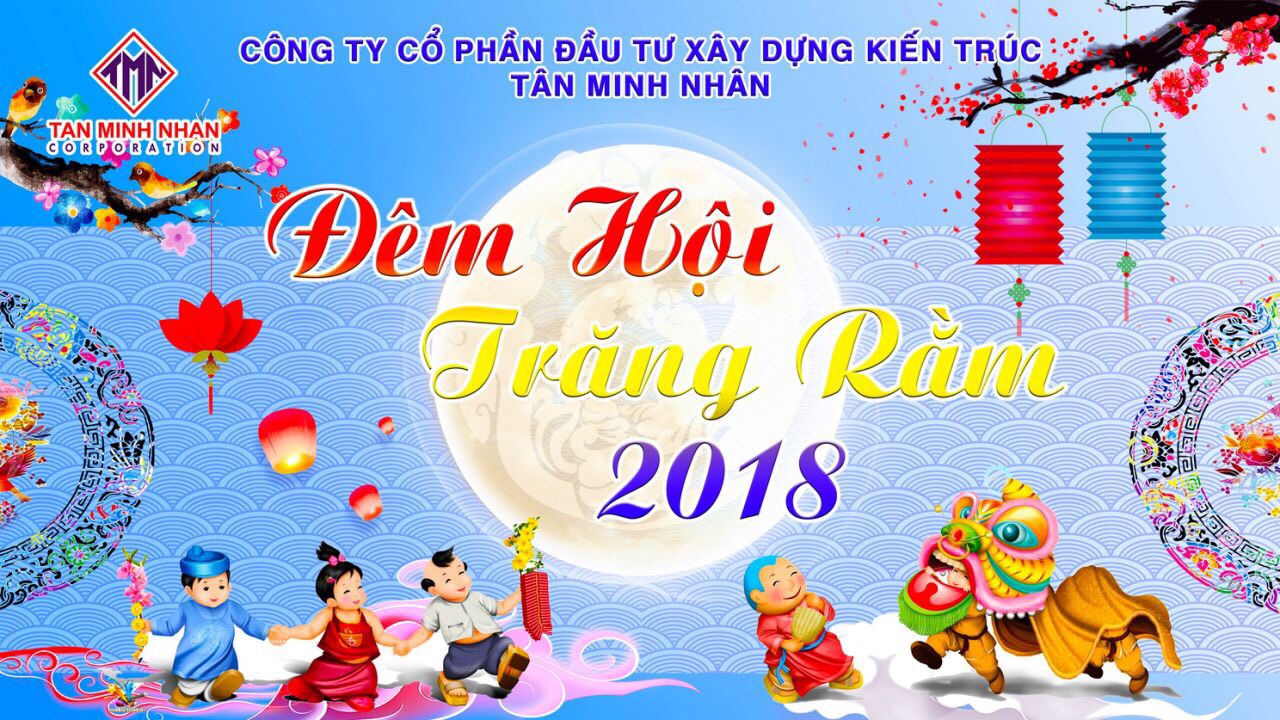 Tân Minh Nhân - Đêm hội trăng rằm 2018