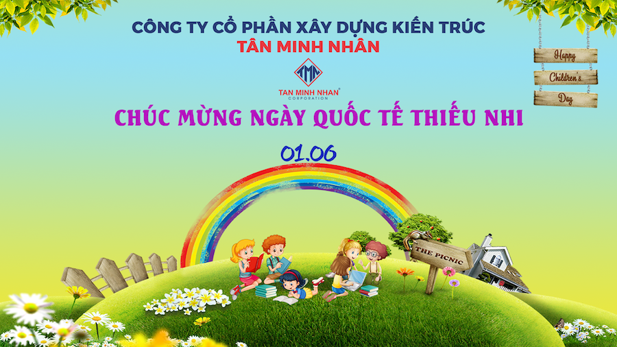 Tân Minh Nhân - Chúc mừng quốc tế thiếu nhi 1/6
